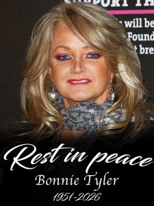 HT10. Total Eclipse of the Heart star Bonnie Tyler dies aged 75