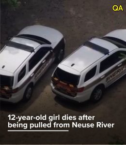 HT5. 12-year-old girl dles after being pulled from Neuse River