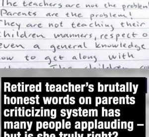 HT5. The Viral Open Letter That Tore Schools Apart: Retired Teacher Blasts Parents for Their “Total Failure”