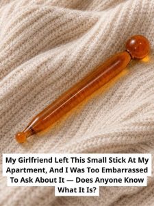 HT5. I Found a Strange Object While Cleaning—Its Simple Purpose Was Surprisingly Comforting